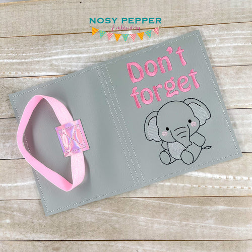 Don't forget elephant notebook cover (2 sizes available) machine embroidery design DIGITAL DOWNLOAD