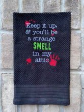 Load image into Gallery viewer, Keep it up and you&#39;ll be a smell in my attic machine embroidery design (4 sizes included) DIGITAL DOWNLOAD
