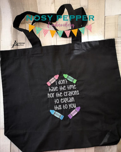 I don't have the time nor the crayons to explain this to you machine embroidery design 4 sizes included DIGITAL DOWNLOAD