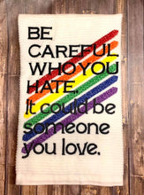 Load image into Gallery viewer, Be careful who you hate 5x7 design machine embroidery design DIGITAL DOWNLOAD