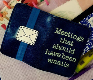 Meetings that should have been emails notebook cover (2 sizes available) machine embroidery design DIGITAL DOWNLOAD