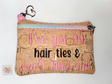Load image into Gallery viewer, I&#39;ve got 99 Hair ties &amp; can&#39;t find one ITH Bag (4 sizes available) machine embroidery design DIGITAL DOWNLOAD