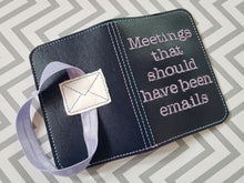 Load image into Gallery viewer, Meetings that should have been emails notebook cover (2 sizes available) machine embroidery design DIGITAL DOWNLOAD