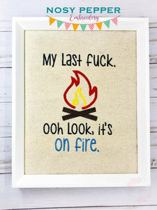 My last f*ck embroidery design (5 sizes included) machine embroidery design DIGITAL DOWNLOAD