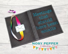 Load image into Gallery viewer, Meetings that should have been emails notebook cover (2 sizes available) machine embroidery design DIGITAL DOWNLOAD