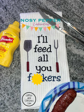 Load image into Gallery viewer, I&#39;ll feed all you f*ckers machine embroidery design (5 sizes included) DIGITAL DOWNLOAD