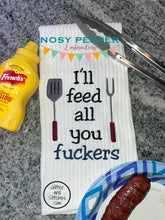 Load image into Gallery viewer, I&#39;ll feed all you f*ckers machine embroidery design (5 sizes included) DIGITAL DOWNLOAD