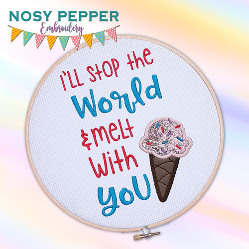 I'll stop the world and melt with you applique machine embroidery design-4 sizes included (DIGITAL DOWNLOAD)