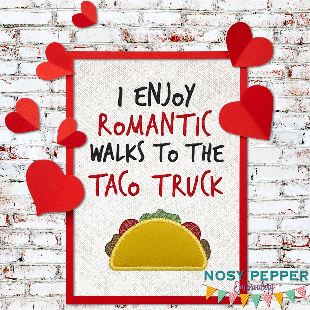 I like romantic walks to the taco truck applique design (4 sizes included) machine embroidery design DIGITAL DOWNLOAD