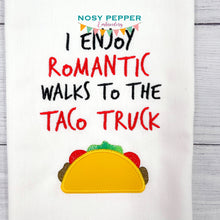 Load image into Gallery viewer, I like romantic walks to the taco truck applique design (4 sizes included) machine embroidery design DIGITAL DOWNLOAD