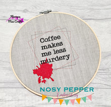 Load image into Gallery viewer, Coffee makes me less murdery machine embroidery design (5 sizes included) DIGITAL DOWNLOAD