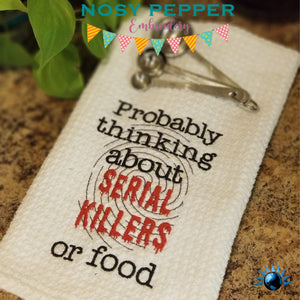 Probably thinking about serial killers machine embroidery design (4 sizes included) DIGITAL DOWNLOAD