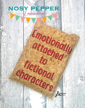 Load image into Gallery viewer, Emotionally attached to fictional characters Tablet Sleeve (7 sizes included) machine embroidery design DIGITAL DOWNLOAD