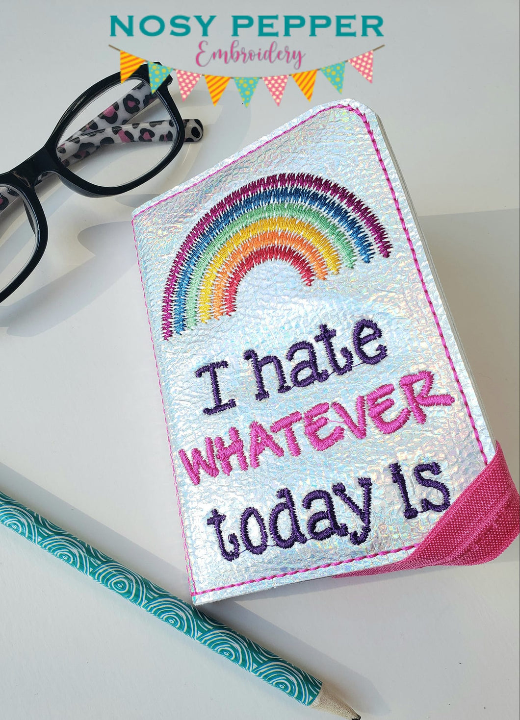 I hate whatever today is notebook cover (2 sizes available) machine embroidery design DIGITAL DOWNLOAD