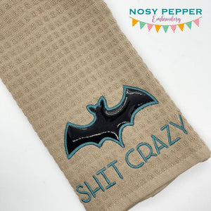Bat sh*t crazy applique (4 sizes included) machine embroidery design DIGITAL DOWNLOAD