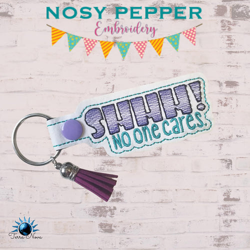 Shhhhh! No ones cares sketchy snap tab (single & multi files included) machine embroidery design DIGITAL DOWNLOAD