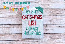Load image into Gallery viewer, My kid&#39;s christmas list and other delusions notebook cover (2 sizes available) machine embroidery design DIGITAL DOWNLOAD
