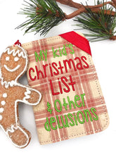 Load image into Gallery viewer, My kid&#39;s christmas list and other delusions notebook cover (2 sizes available) machine embroidery design DIGITAL DOWNLOAD