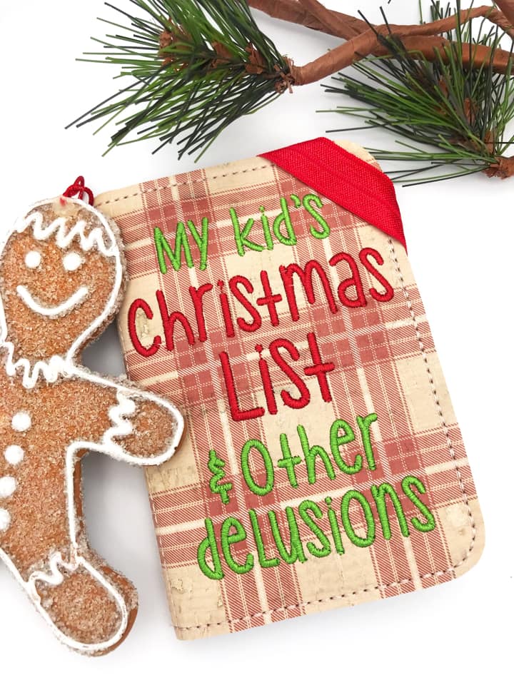 My kid's christmas list and other delusions notebook cover (2 sizes available) machine embroidery design DIGITAL DOWNLOAD