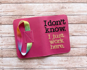 I don't know, I just work here notebook cover (2 sizes available) machine embroidery design DIGITAL DOWNLOAD