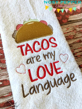 Load image into Gallery viewer, Tacos are my love language applique machine embroidery design (4 sizes included) DIGITAL DOWNLOAD