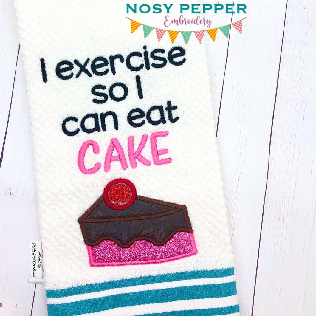 I exercise so I can eat cake applique machine embroidery design (4 sizes included) DIGITAL DOWNLOAD
