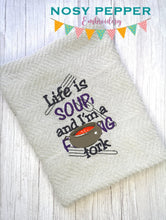 Load image into Gallery viewer, Life is soup and I&#39;m a f*cking fork machine embroidery design (4 sizes included)