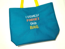 Load image into Gallery viewer, I usually forget this bag Sketchy font machine embroidery design (4 sizes included) DIGITAL DOWNLOAD
