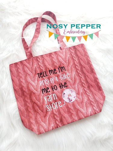 Tell me I'm pretty and take me to the yarn store applique machine embroidery design (4 sizes included) DIGITAL DOWNLOAD