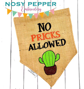 No pricks allowed machine embroidery design (4 sizes included) DIGITAL DOWNLOAD
