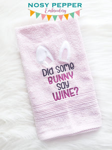 Did some bunny say wine applique machine embroidery design (4 sizes included) DIGITAL DOWNLOAD