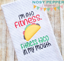 Load image into Gallery viewer, I&#39;m into fitness taco applique machine embroidery design (4 sizes included) DIGITAL DOWNLOAD