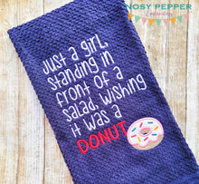Load image into Gallery viewer, Just a girl standing in front of a salad wishing it was a donut applique machine embroidery design (4 sizes included) DIGITAL DOWNLOAD