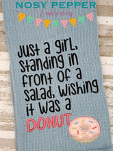 Load image into Gallery viewer, Just a girl standing in front of a salad wishing it was a donut applique machine embroidery design (4 sizes included) DIGITAL DOWNLOAD