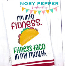 Load image into Gallery viewer, I&#39;m into fitness taco applique machine embroidery design (4 sizes included) DIGITAL DOWNLOAD