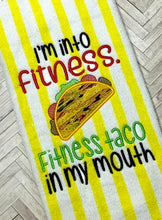 Load image into Gallery viewer, I&#39;m into fitness taco applique machine embroidery design (4 sizes included) DIGITAL DOWNLOAD
