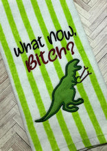 Load image into Gallery viewer, What now, B*tch? T rex applique (4 sizes included) machine embroidery design DIGITAL DOWNLOAD