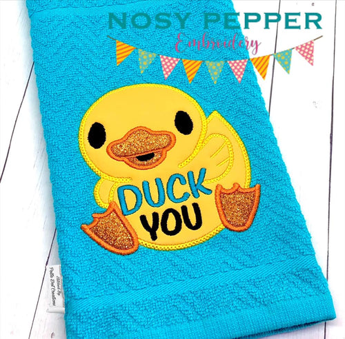 Duck you applique machine embroidery design (5 sizes included) DIGITAL DOWNLOAD