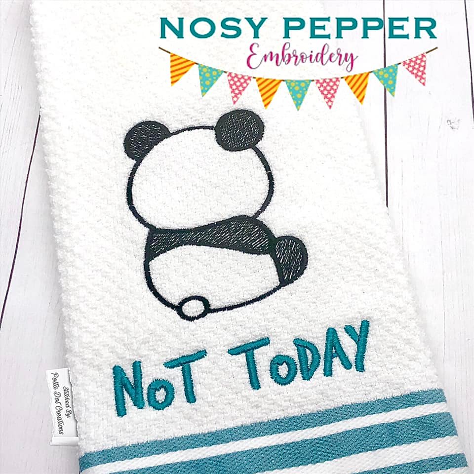 Not Today machine embroidery design (5 sizes included) DIGITAL DOWNLOAD