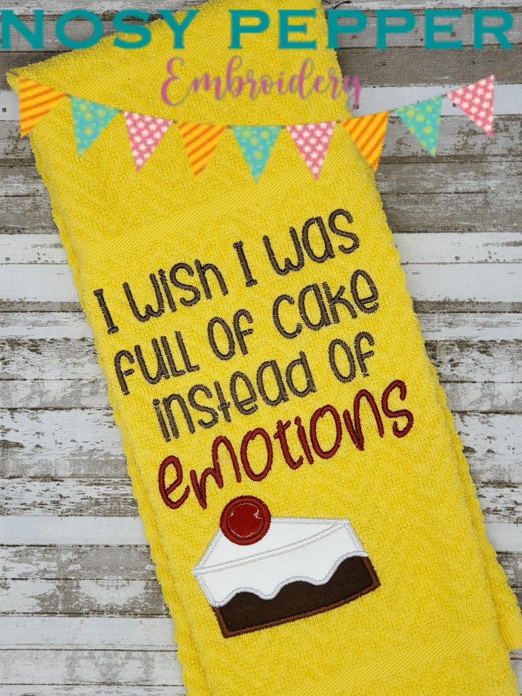 I wish I was full of cake instead of emotions applique (4 sizes included) machine embroidery design DIGITAL DOWNLOAD