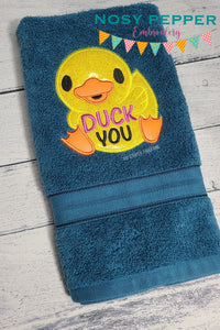 Duck you applique machine embroidery design (5 sizes included) DIGITAL DOWNLOAD
