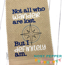 Load image into Gallery viewer, Not all who wander are lost machine embroidery design (4 sizes included) DIGITAL DOWNLOAD