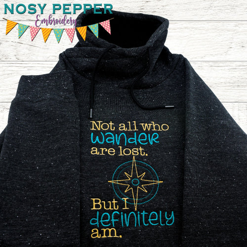 Not all who wander are lost machine embroidery design (4 sizes included) DIGITAL DOWNLOAD