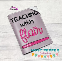 Load image into Gallery viewer, Teaching with flair notebook cover (2 sizes available) machine embroidery design DIGITAL DOWNLOAD