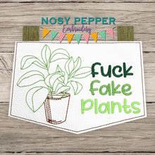 Load image into Gallery viewer, F*ck fake plants machine embroidery design (4 sizes included) DIGITAL DOWNLOAD