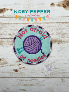 Not afraid of needles patch machine embroidery design DIGITAL DOWNLOAD