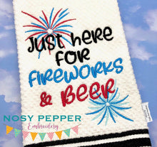 Load image into Gallery viewer, Just here for fireworks &amp; beer machine embroidery design (4 sizes included) DIGITAL DOWNLOAD