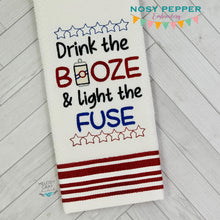 Load image into Gallery viewer, Drink the Booze &amp; Light the fuse machine embroidery design (4 sizes included) DIGITAL DOWNLOAD