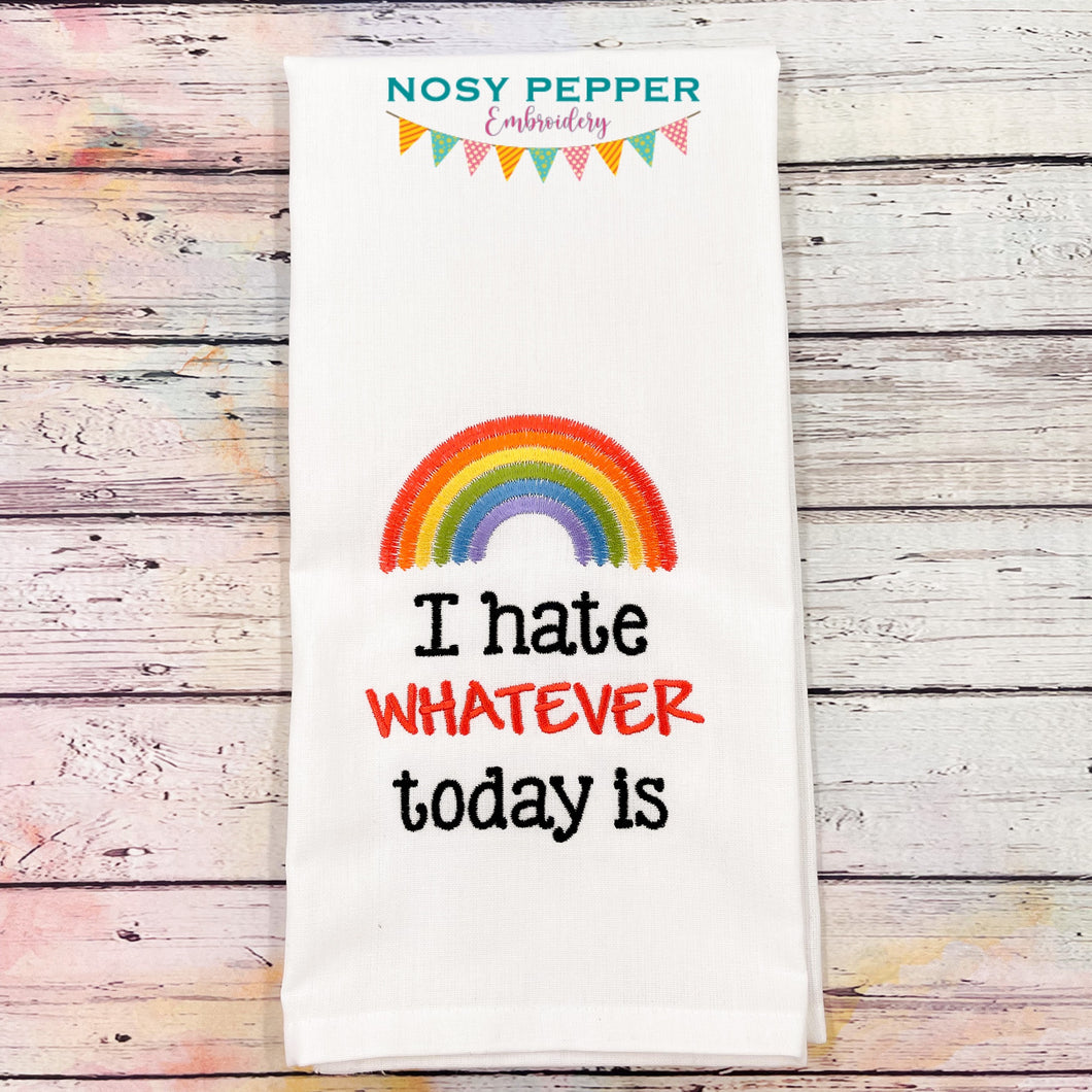 I hate whatever today is sketchy machine embroidery design (4 sizes included) DIGITAL DOWNLOAD