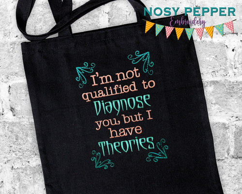I'm not qualified to diagnose you but I have theories machine embroidery design (4 sizes included) DIGITAL DOWNLOAD